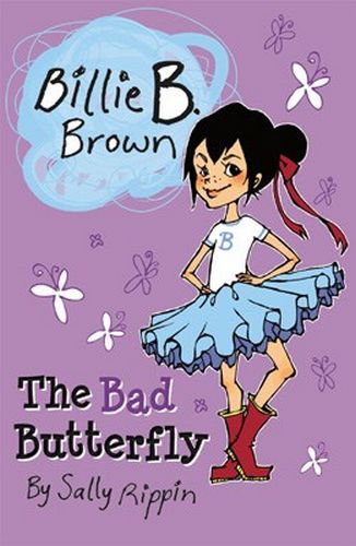 Billie B. Brown The Bad Butterfly