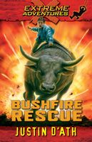 Bushfire Rescue (Extreme Adventures Book 2)