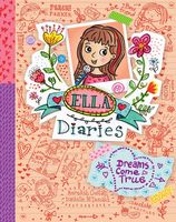 Dreams Come True (Ella Diaries)