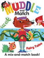 Muddle and Match Fairy Tales