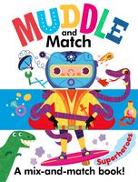 Muddle and Match Superheroes