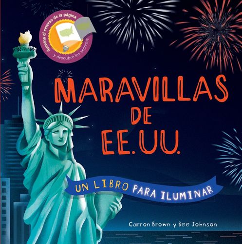 Maravillas de EE. UU. (Un libro para iluminar) (Wonders of the USA - Shine-A-Light)