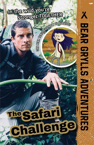 The Safari Challenge (Bear Grylls Adventures)