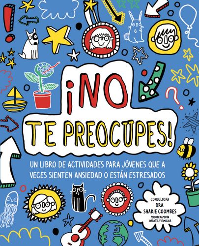 Â¡No te preocupes! (No Worries!)