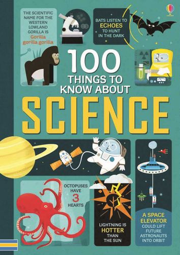 100 Things to Know About Science