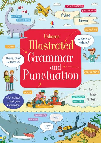 Illustrated Grammar and Punctuation