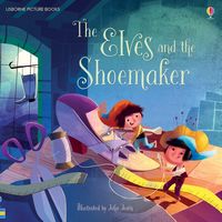 The Elves and the Shoemaker (Picture Books)
