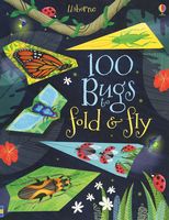 100 Bugs to Fold & Fly