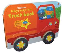 Baby's Very First Truck Book (Rolling Books)