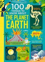 100 Things to Know About Planet Earth