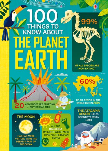 100 Things to Know About Planet Earth