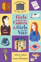 Girls behind the Camera & Girls for the Vote (CV) (6 Chelsea Walk Bindup)