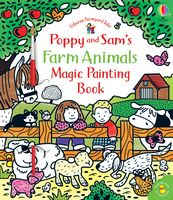 Poppy and Sam's Farm Animals Magic Painting Book