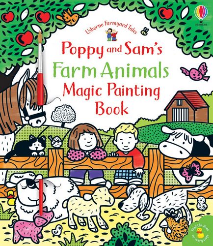 Poppy and Sam's Farm Animals Magic Painting Book