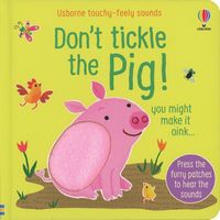 Don't tickle the Pig!