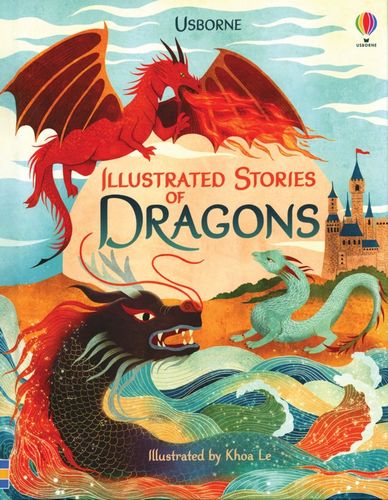 Illustrated Stories of Dragons