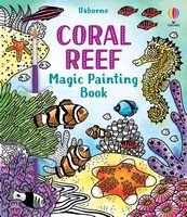 Coral Reef (Magic Painting Book)
