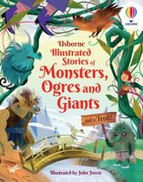 Illustrated Stories of Monsters, Ogres and Giants and a Troll!