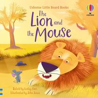 The Lion and the Mouse (Little Board Books)