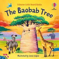The Baobab Tree (Little Board Books)