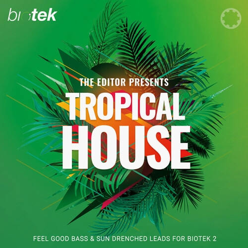 tracktion Tropical House - Expansion Pack for Biotek 2