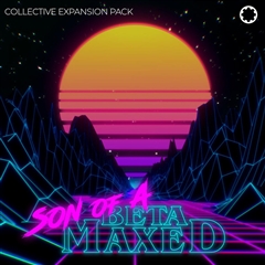 tracktion Son Of A Beta Maxed - Expansion Pack for Collective