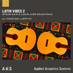 Applied Acoustics Systems Latin Vibes 2 Guitar Sound Pack for Strum GS-2 and AAS Player (Download)