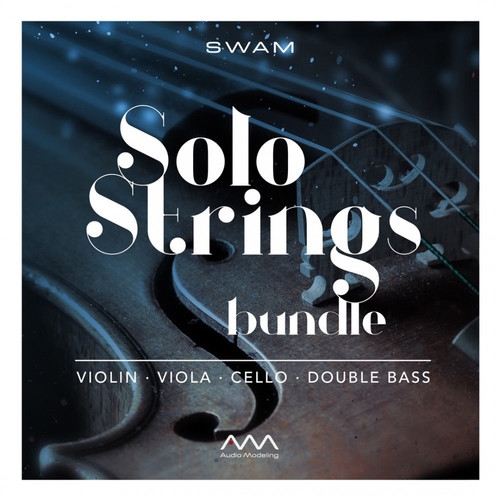 Audio Modeling SWAM Solo Strings Bundle Upgrade from SWAM Solo Viola and Cello