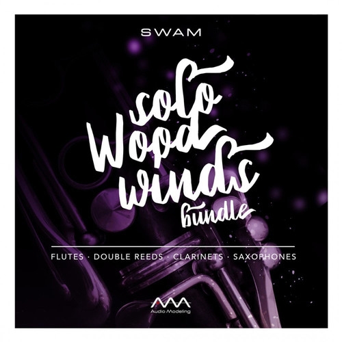 Audio Modeling SWAM Solo Woodinds Bundle Upgrade from SWAM Flutes