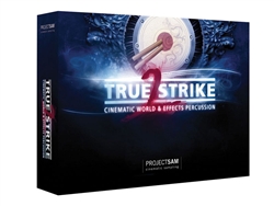 ProjectSAM True Strike 2 - Cinematic World and Effects Percussion Library
