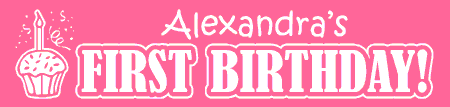 First Birthday Banner