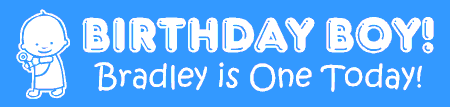 1st Birthday Banner Boy