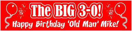 The BIG 3-0 Thirtieth Birthday Banner