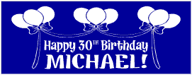 Happy 30th Birthday Banner with 3 Balloon Bouquets