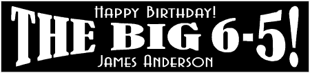 Double Arch BIG 65 Birthday Banner