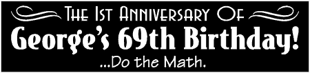 Humorous Anniversary 70th Birthday Banner