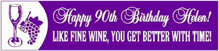 Like Fine Wine 90th Birthday Banner