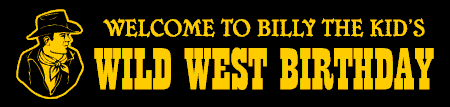 The Kid's Wild West Birthday Party Banner