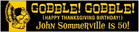 Country Style Gobble Gobble Thanksgiving Birthday Banner