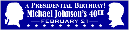 A Presidential Birthday Banner 2