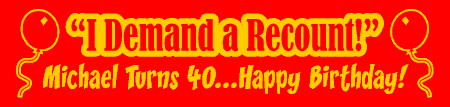 Demand Recount Birthday Banner