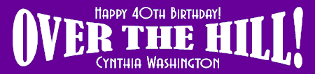 BIG Over-The-Hill Birthday Banner