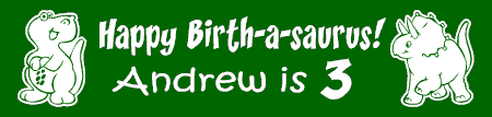 Happy Birth-a-saurus 2 Banner