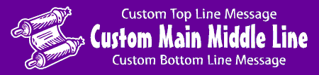 Casual Custom 3-Line Scroll Banner