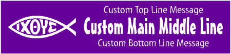 Casual Custom 3-Line Ichthus Fish Banner