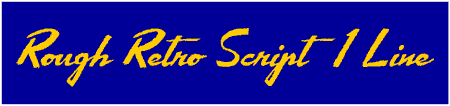 Rough Retro Script 1 Line Custom Text Banner