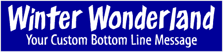 Winter Wonderland 2 Line Custom Text Banner