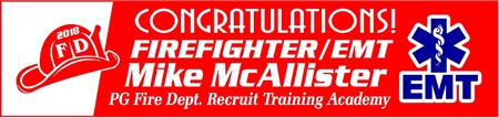 Dual Firefighter / EMT Graduation Banner