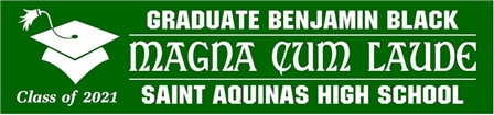 Magna Cum Laude Graduation Banner