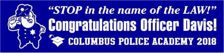 Whistle Blowing Police Officer Graduation Banner